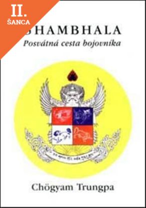 Lacná kniha Shambhala - Posvátná cesta bojovníka