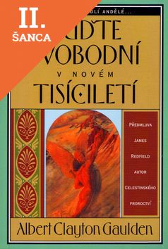 Lacná kniha Buďte svobodní v novém tisíciletí