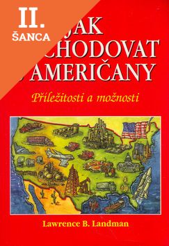 Lacná kniha Jak obchodovat s Američany
