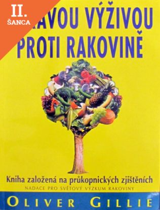 Lacná kniha Zdravou výživou proti rakovině
