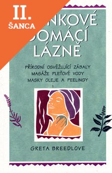Lacná kniha Bylinkové domácí lázně