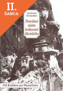 Lacná kniha Posvátná místa království tibetského