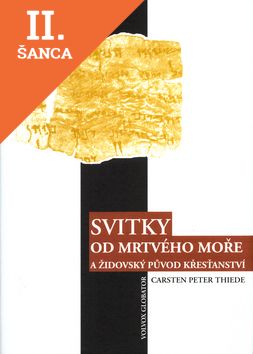Lacná kniha Svitky od mrtvého moře