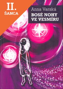 Lacná kniha Bosé nohy ve vesmíru