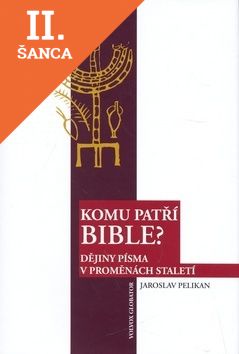 Lacná kniha Komu patří bible? - Dějiny písma v proměnách staletí