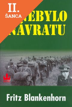 Lacná kniha A nebylo návratu