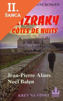 Lacná kniha Přízraky v Côtes de Nuits - Krev na vinici