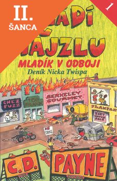 Lacná kniha Mládí v hajzlu 1 - Mladík v odboji