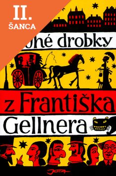 Lacná kniha Druhé drobky z Františka Gellnera