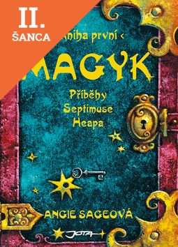 Lacná kniha Magyk - 1.kniha - Příběhy Septimuse Heapa