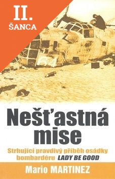 Lacná kniha Nešťastná mise
