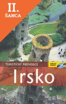 Lacná kniha Irsko - turistický průvodce+DVD - 2. vydání aktualiz.