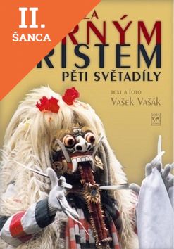 Lacná kniha Pouť za černým Kristem pěti světadíly