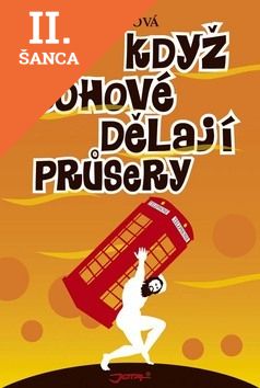 Lacná kniha Když bohové dělají průsery