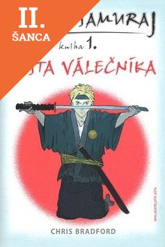 Lacná kniha Mladý samuraj 1 - Cesta válečníka