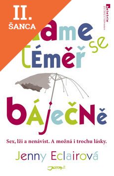 Lacná kniha Máme se téměř báječně