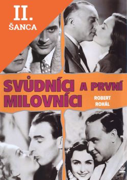 Lacná kniha Svůdníci a první milovníci