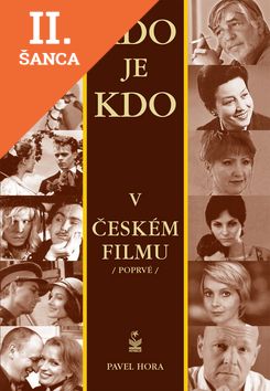 Lacná kniha Kdo je kdo v českém filmu / poprvé /