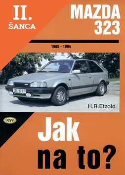 Lacná kniha Mazda 323 od 1985 do 1994