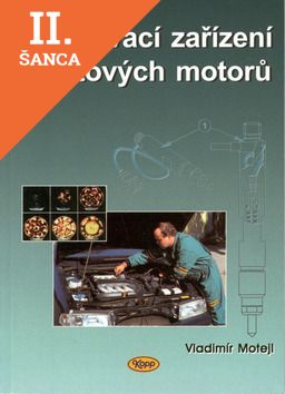 Lacná kniha Vstřikovací zařízení VZNĚTOVÝCH motorů