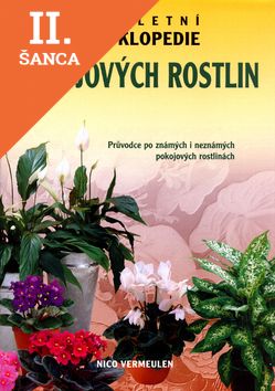 Lacná kniha Kompletní encyklopedie pokojových rostlin