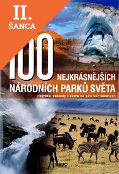 Lacná kniha 100 nejkrásnějších národních parků světa