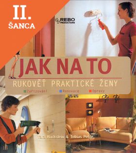 Lacná kniha Jak na to - rukověť praktické ženy