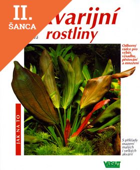 Lacná kniha Akvarijní rostliny - Jak na to