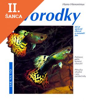 Lacná kniha Živorodky - Jak na to
