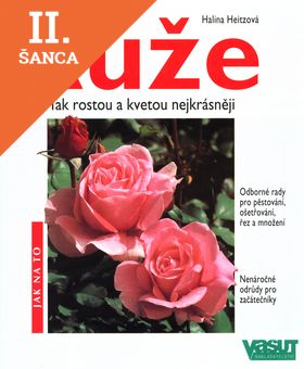 Lacná kniha Růže - 2.vyd. - Jak na to