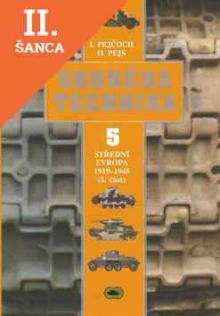 Lacná kniha Obrněná technika 5. - Střední Evropa