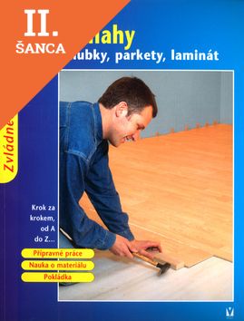 Lacná kniha Podlahy, palubky, parkety, laminát