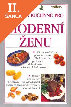 Lacná kniha Klasická kuchyně pro moderní ženu