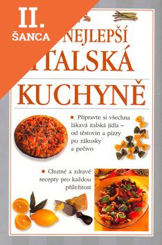 Lacná kniha Italská kuchyně To nejlepší