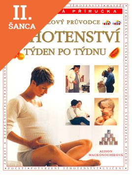 Lacná kniha Těhotenství týden po týdnu