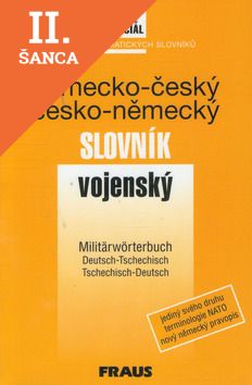 Lacná kniha Německo-český, česko-německý slovník vojenský