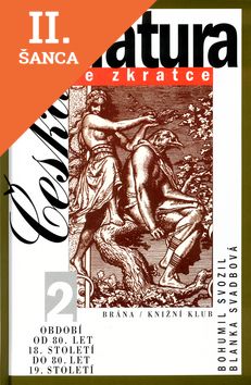 Lacná kniha Česká literatura ve zkratce 2.