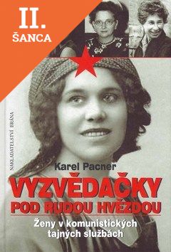 Lacná kniha Vyzvědačky pod rudou hvězdou