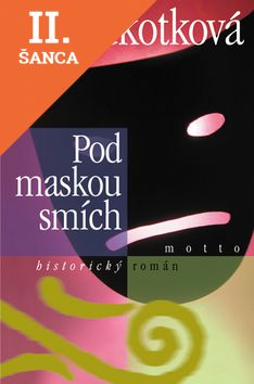 Lacná kniha Pod maskou smích
