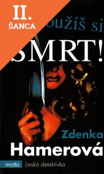 Lacná kniha Zasloužíš si smrt!