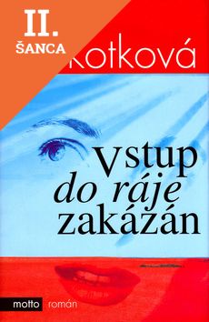 Lacná kniha Vstup do ráje zakázán