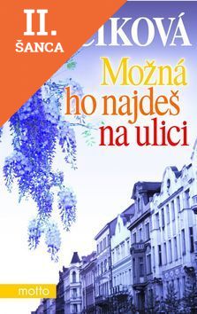 Lacná kniha Možná ho najdeš na ulici