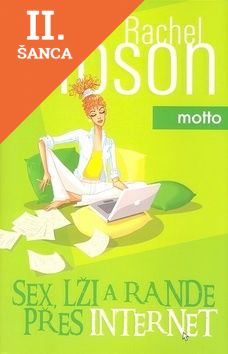 Lacná kniha Sex, lži a rande přes internet
