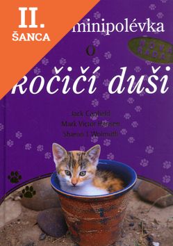 Lacná kniha Slepičí minipolévka o kočičí duši