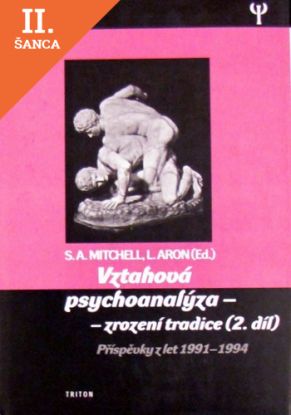 Lacná kniha Vztahová psychoanalýza - zjevení a tradice (2.díl)