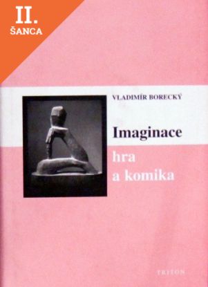 Lacná kniha Imaginace, hra a komika