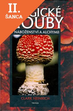 Lacná kniha Magické houby v náboženství a alchymii