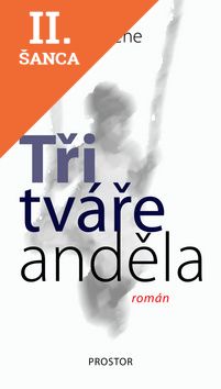 Lacná kniha Tři tváře anděla