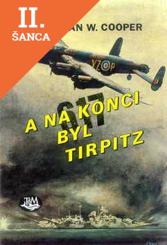Lacná kniha A na konci byl Tirpitz