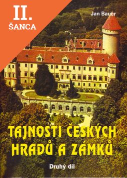 Lacná kniha Tajnosti českých hradů a zámků-Druhý díl